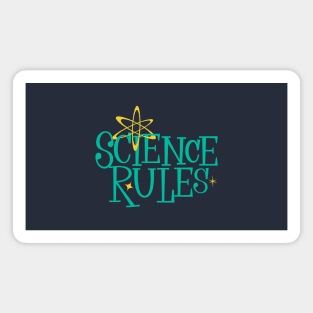 Science Rules Magnet